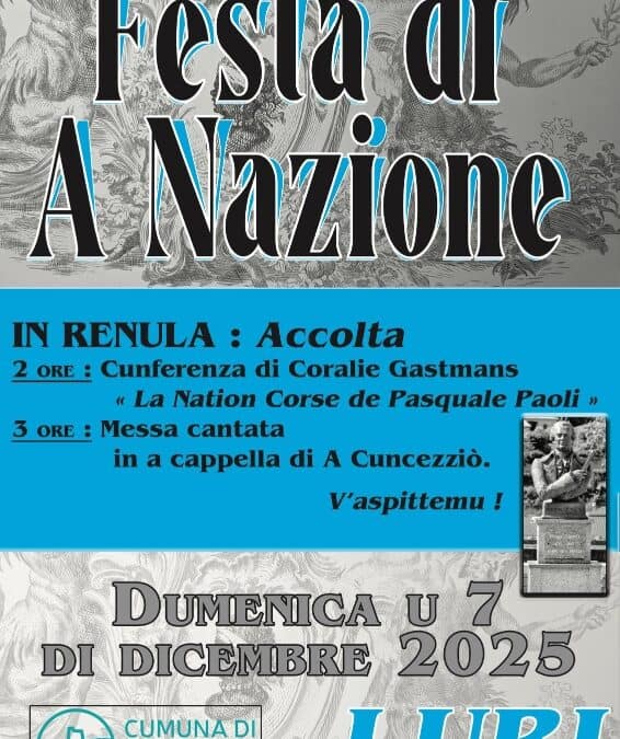 Conférence sur Pascal Paoli à Luri  Dimanche 07 décembre à l’occasion de A Festa di A Nazione